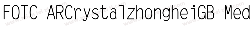 FOTC ARCrystalzhongheiGB Medium字体转换